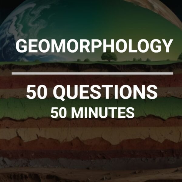 Geomorphology Quiz (02)